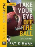 Cover: take your eye off the ball: playbook edition with dvd