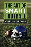 Cover: the art of smart football