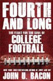 Cover: fourth and long: the fight for the soul of college football