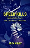 Cover: speed kills: breaking down the chip kelly offense
